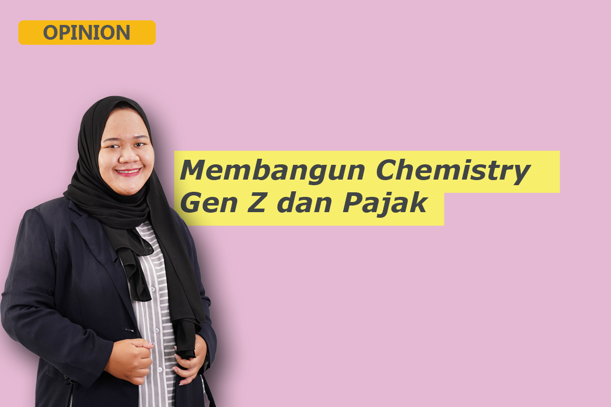 Membangun Chemistry Gen Z dan Pajak